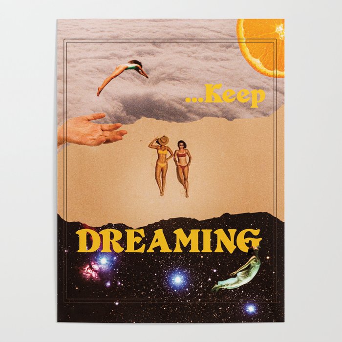 Keep Dreaming Poster