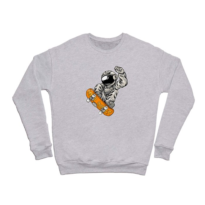 Astronaut skating awesome cosmonaut gifts Crewneck Sweatshirt