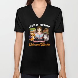 Life is better with cats & books V Neck T Shirt