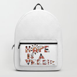 Hope is a Verb Backpack | Sharpie, Penandink, Ink Pen, Wordart, Drawing, Pattern, Inspiration 