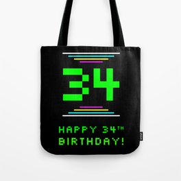 [ Thumbnail: 34th Birthday - Nerdy Geeky Pixelated 8-Bit Computing Graphics Inspired Look Tote Bag ]