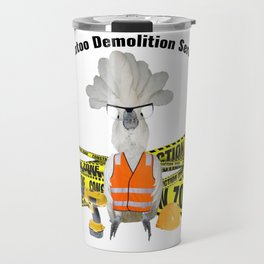 Demolition Cockatoo Travel Mug