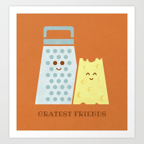 Cheesy Friendship Art Print