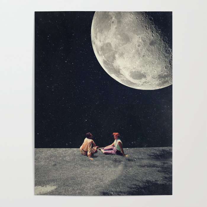 I Gave You the Moon for a Smile Poster