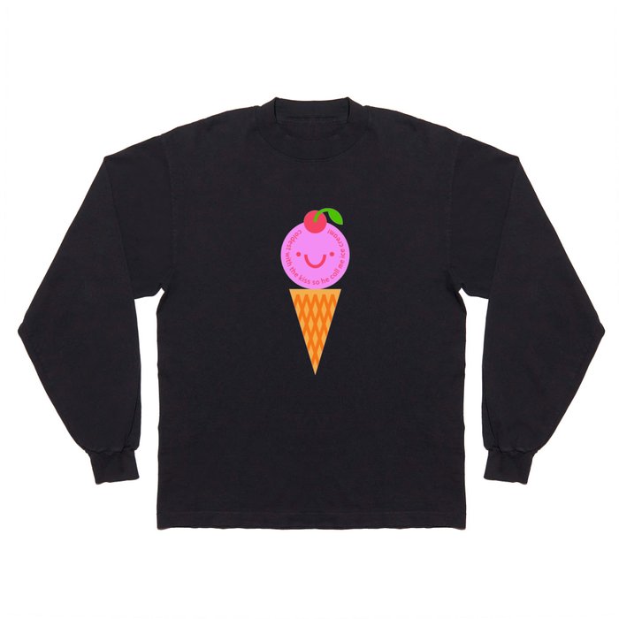 ice cream! Long Sleeve T Shirt