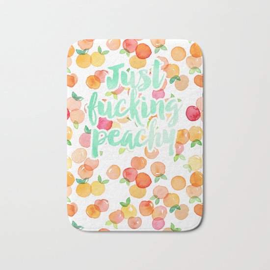 Just Fucking Peachy Bath Mat