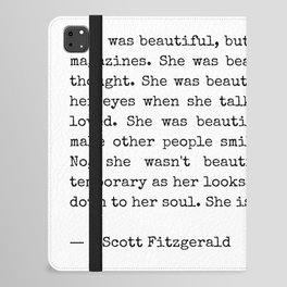 She Was Beautiful - F. Scott Fitzgerald iPad Folio Case