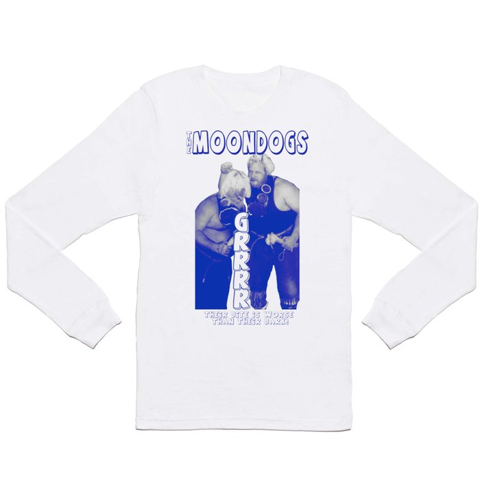 Legendary Memphis Tag Team - The Moondogs Long Sleeve T Shirt