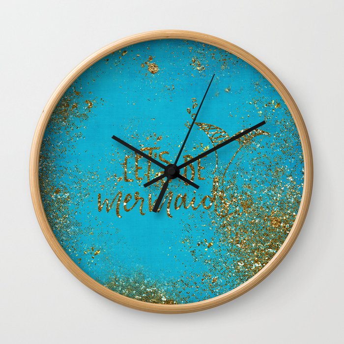 Let's be memaids Gold faux Glitter for Mermaid Girls Wall Clock