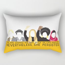 Nevertheless, She Persisted. Rectangular Pillow