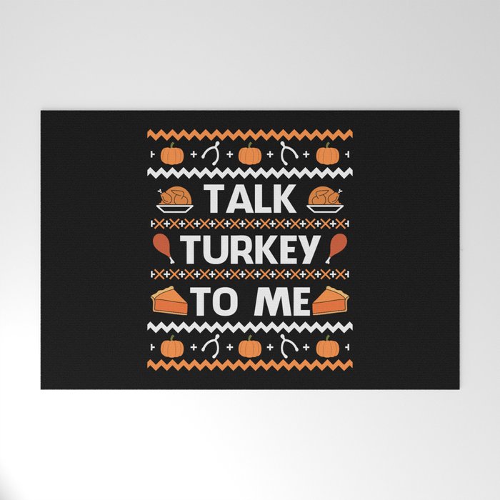 Talk Turkey To Me Funny Thanksgiving Welcome Mat