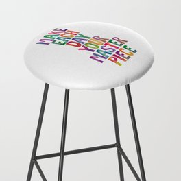 Make Each Day Your Masterpiece Bar Stool