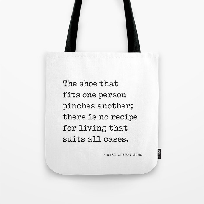 The shoe that fits one person - Carl Gustav Jung Quote - Literature - Typewriter Print Tote Bag