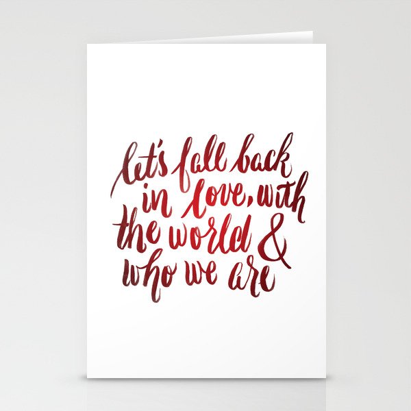 let's fall back in love Stationery Cards