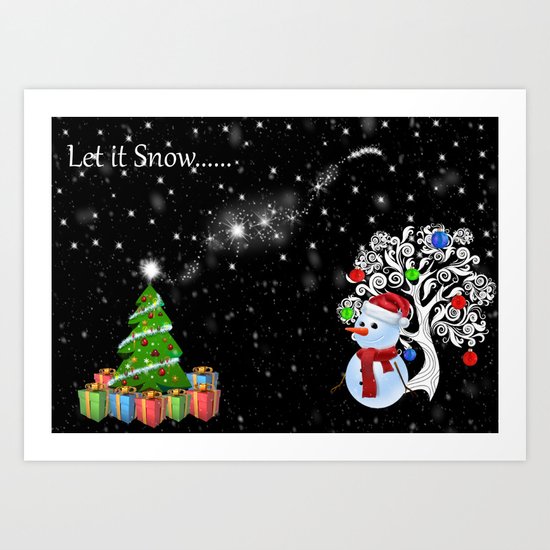 Let it Snow..... Art Print