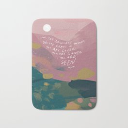 "You Are Loved, You Are Guided, You Are Seen." Bath Mat