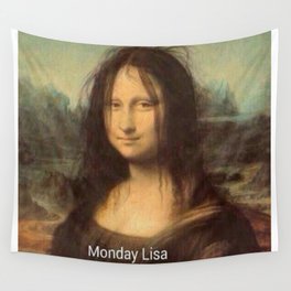 Monday Lisa - mona funny Wall Tapestry