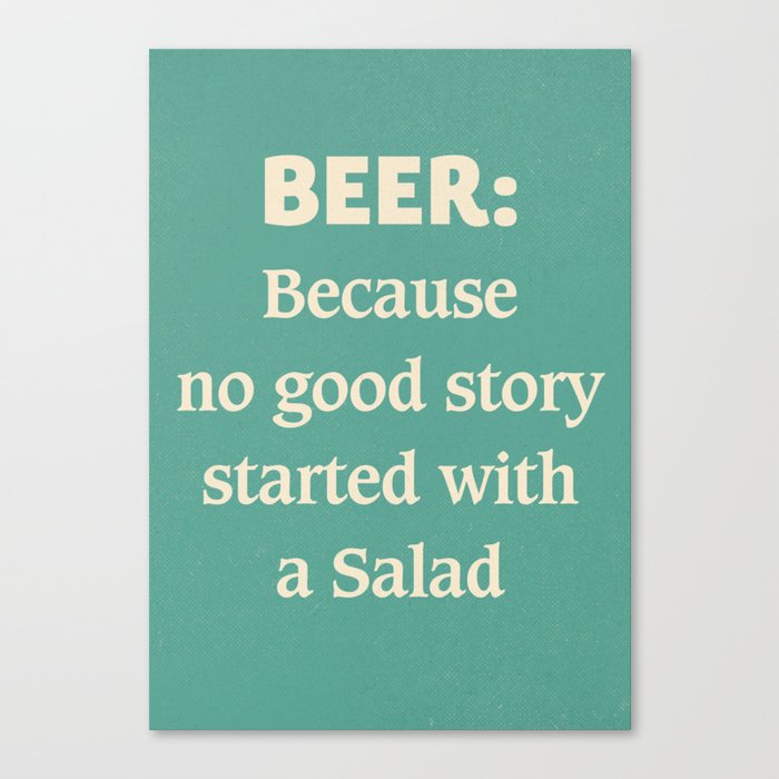 Beer illustration quote, vintage Pub sign, Restaurant, fine art, mancave, food, drink, private club Canvas Print