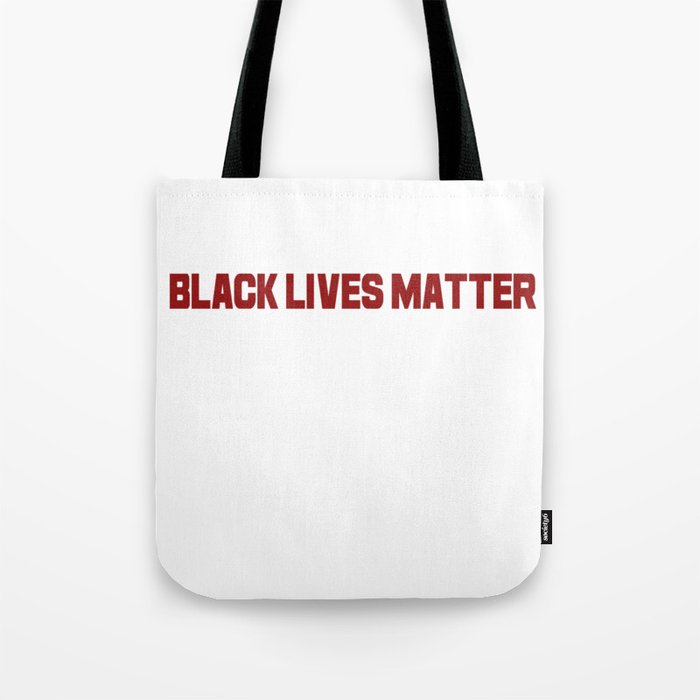 Black Lives Matter Tote Bag