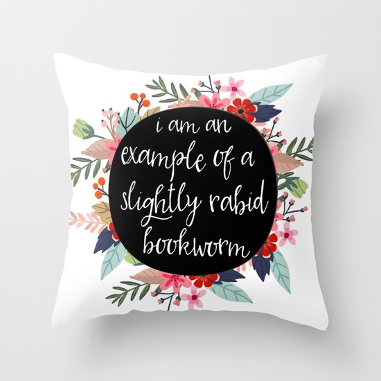 Example of A Rabid Bookworm Throw Pillow