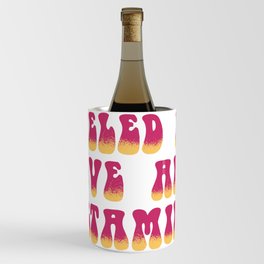 Fueled With Love And Ketamine | Rave Gift Ideas Wine Chiller