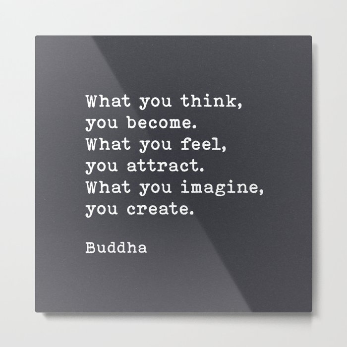 What You Think You Become, Buddha Quote, on Black Handmade Paper Metal Print