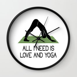 all i need is love and yoga i need love yoga Wall Clock