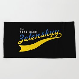 The Real Hero Zelenskyy Beach Towel