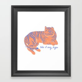 Take It Easy, Tiger Framed Art Print