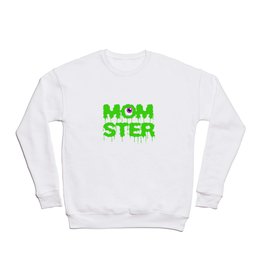 Happy Halloween Momster Cute Womans Mom Party  Crewneck Sweatshirt | Skeleton, Witch, Halloween, Scary, Painting, Pumpkin, Costume, Zombie, Gory, Hocuspocus 