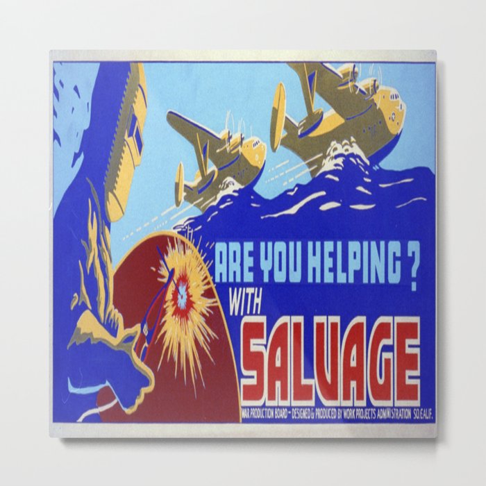 Vintage poster - Are You Helping with Salvage? Metal Print