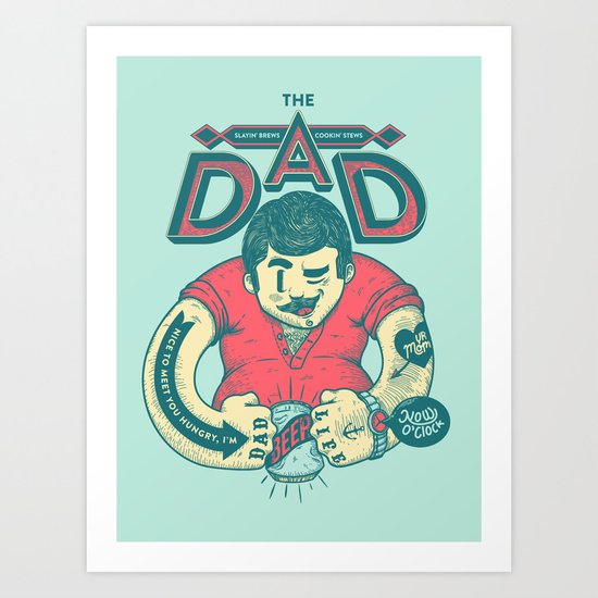 THE DAD Art Print