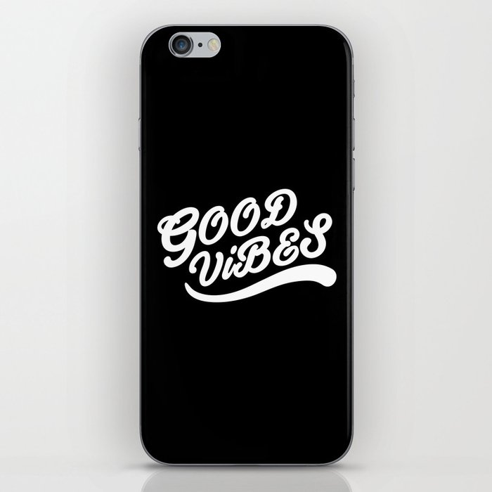 Good Vibes Happy Uplifting Design Black And White iPhone Skin