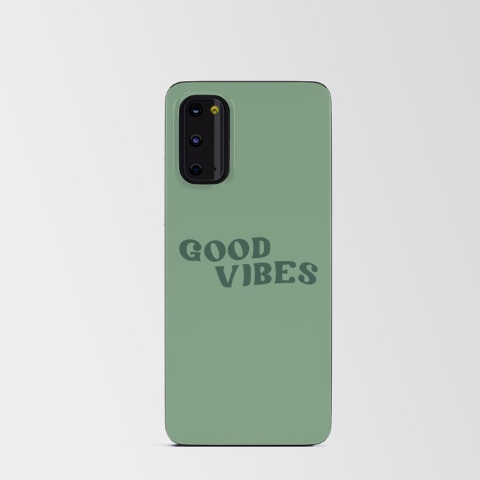 Good Vibes 2 sage Android Card Case