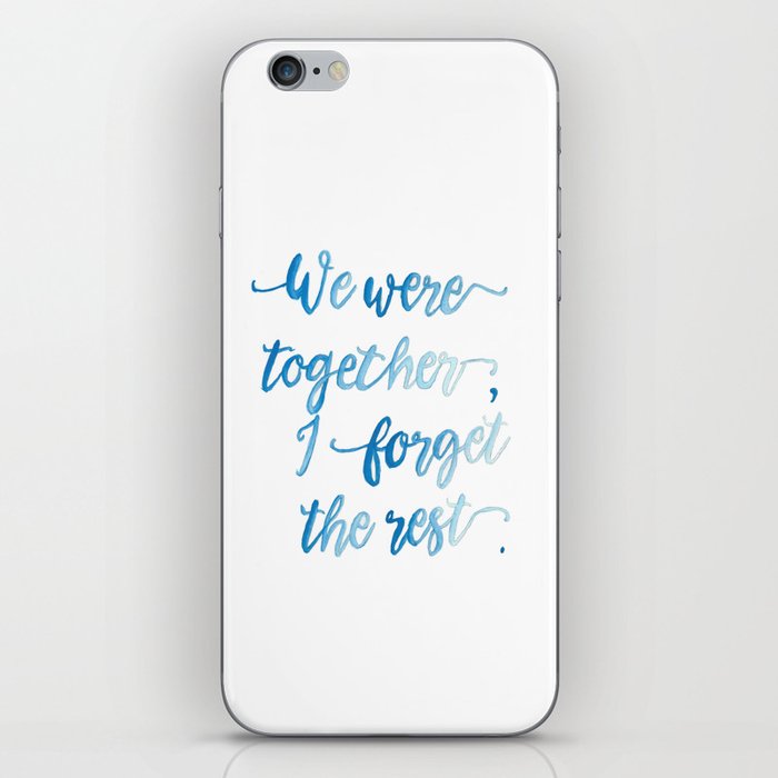 We Were Together. iPhone Skin