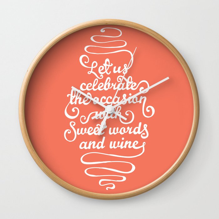 Sweet Words & Wine Wall Clock