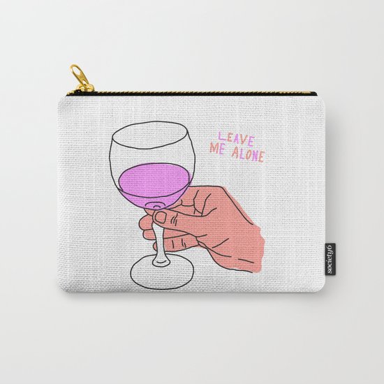 Leave Me Alone Carry-All Pouch