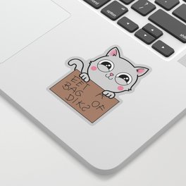 Here's Your Sign - Kitty Cat Says Eat a Bag of Dicks Sticker