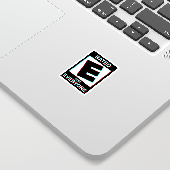 Rated E For Everyone Sticker By Indicap Society6