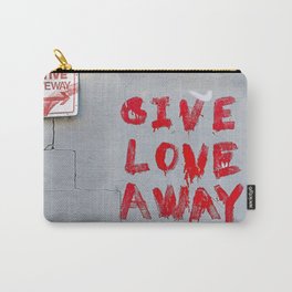 Give Love Away Carry-All Pouch | Art, Photo, Streetart, Vandalism, Brooklyn, Heart, Love, Giveloveaway, Wall, Wallart 