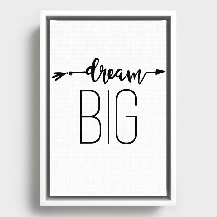 Dream Big Framed Canvas