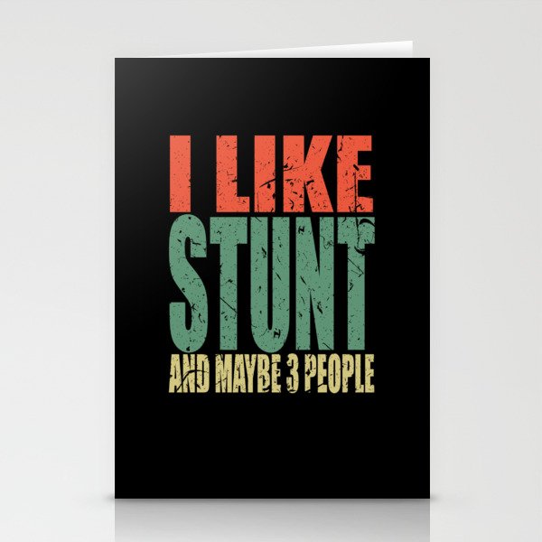 Stunt Saying funny Stationery Cards