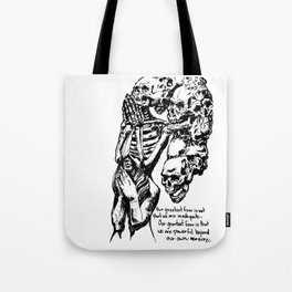 Greatest Fear: To Go Beyond All Tote Bag