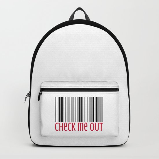 Check Me Out Funny Quote Backpack