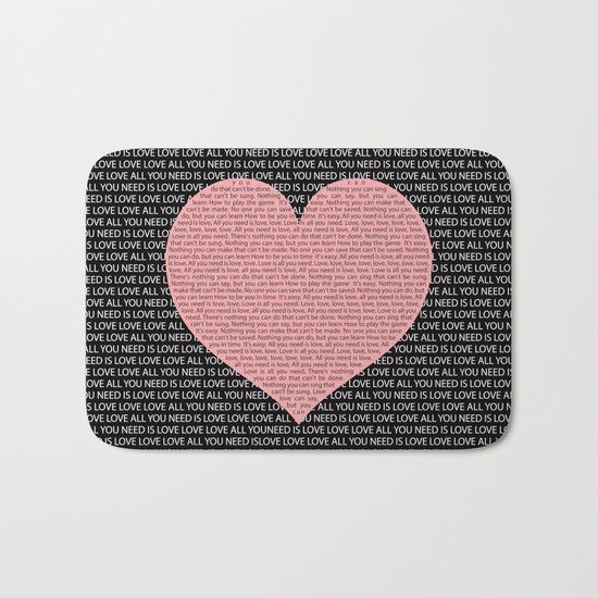 All you need is love, love, love Bath Mat
