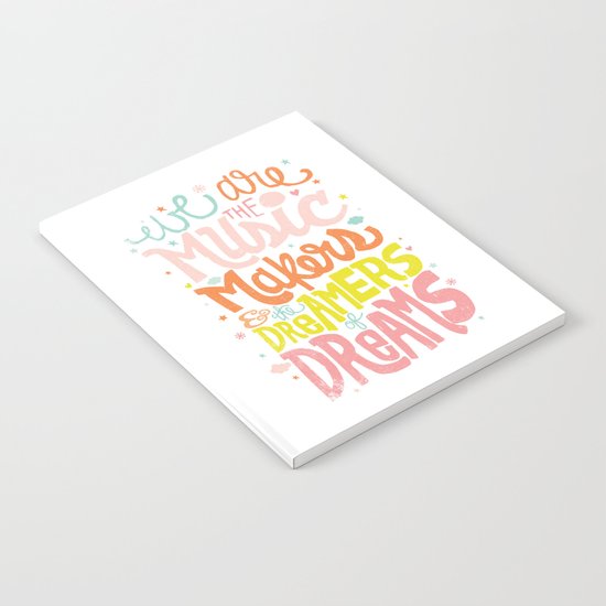 WE ARE THE MUSIC MAKERS Notebook