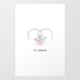 ’Til Death (Minimal) Art Print