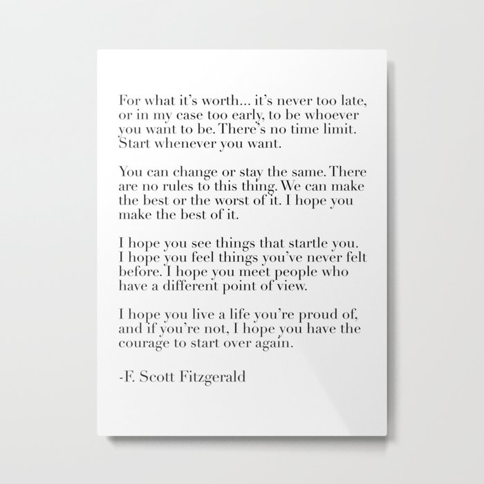 for what it's worth - fitzgerald quote Metal Print