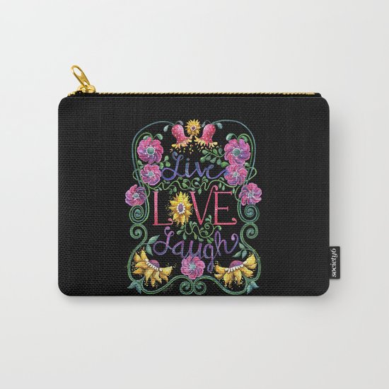 Live Love Laugh 2 Carry-All Pouch