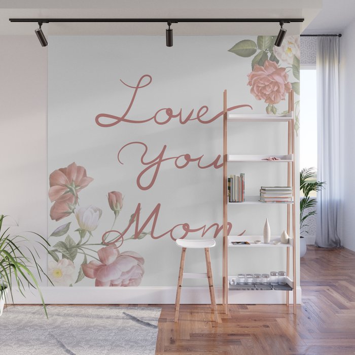 MOM Wall Mural